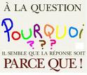 pourquoi ?